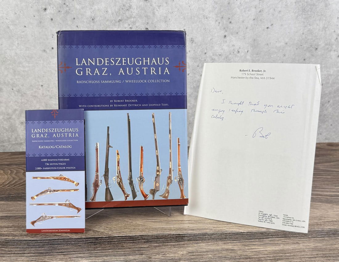 Wheellock Firearm Collection and Catalog: Landeszeughaus Graz, Austria: Radschloss Sammlung. Robert Brooker, 2007. Sold with a Collection Catalog and a personalized letter from Robert Brooker.