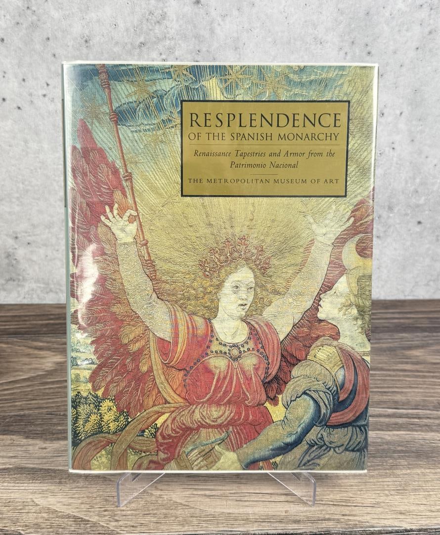 Resplendence of the Spanish Monarchy: Renaissance Tapestries and Armor from the Patrimonio National. Antonio D. Ortiz, et al, 1991.