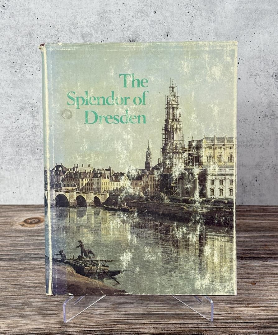 The Splendor of Dresden: Five Centuries of Art Collecting. George Braziller, 1978.