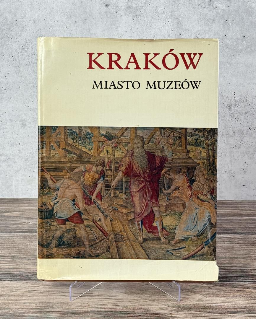 Krakow City of Museums: Krakow Miasto Muzeow, Praca Zbiorowa. 1977.