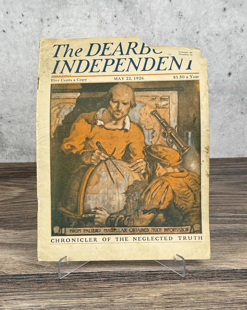 The Dearborn Independent by Henry Ford: Chronicler of the Neglected Truth. Henry Ford, May 22nd, 1926.