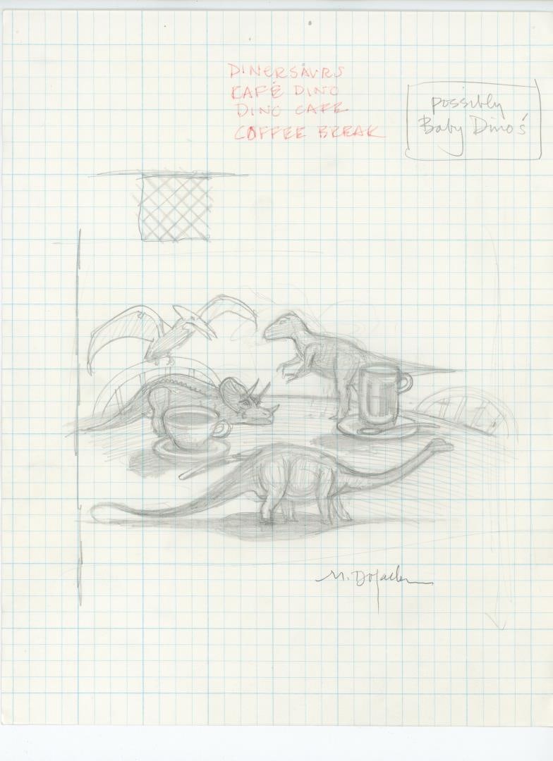 Monte Dolack Cafe Dino Dinosaurs Pencil Drawing: This is a concept drawing for an inspiration that the artist had. Several possible titles are listed at the top. This idea never came to fruition. 13" by 8 1/2". Monte Dolack (Born 1950) is active/liv