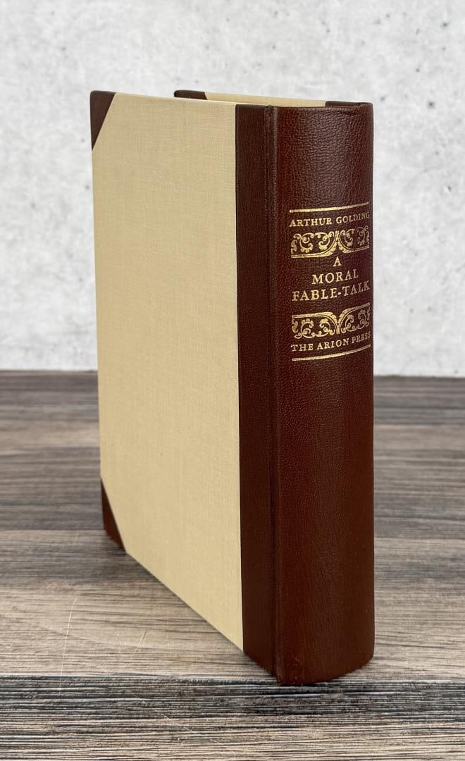 A Moral Fable Talk Arion Press: Arthur Golding. 1987.