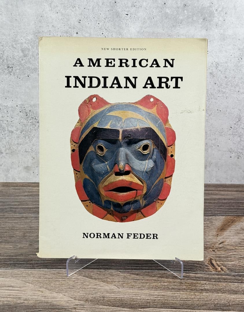 American Indian Art: Norman Feder, 1985. From the Native American reference library of Stanley Miller.
