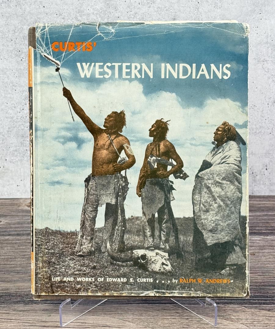 Curtis Western Indians: Life and Works of Edward S. Curtis. Ralph W. Andrews, 1962. First Edition. From the Native American reference library of Stanley Miller.