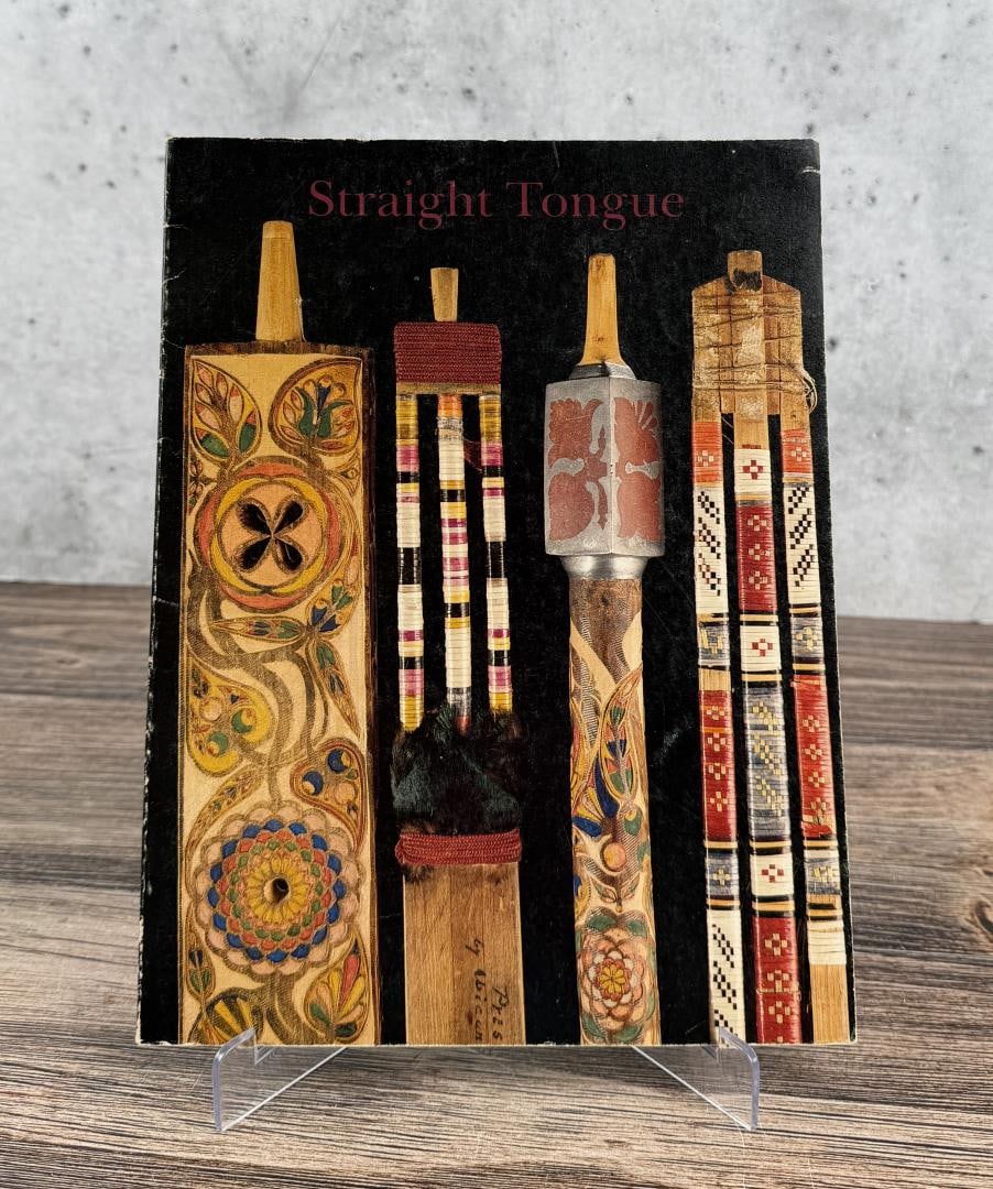 Straight Tongue Minnesota Indian Art: From the Bishop Whipple Collections. Louis B. Casagrande and Melissa M. Ringheim, 1980. From the Native American reference library of Stanley Miller.