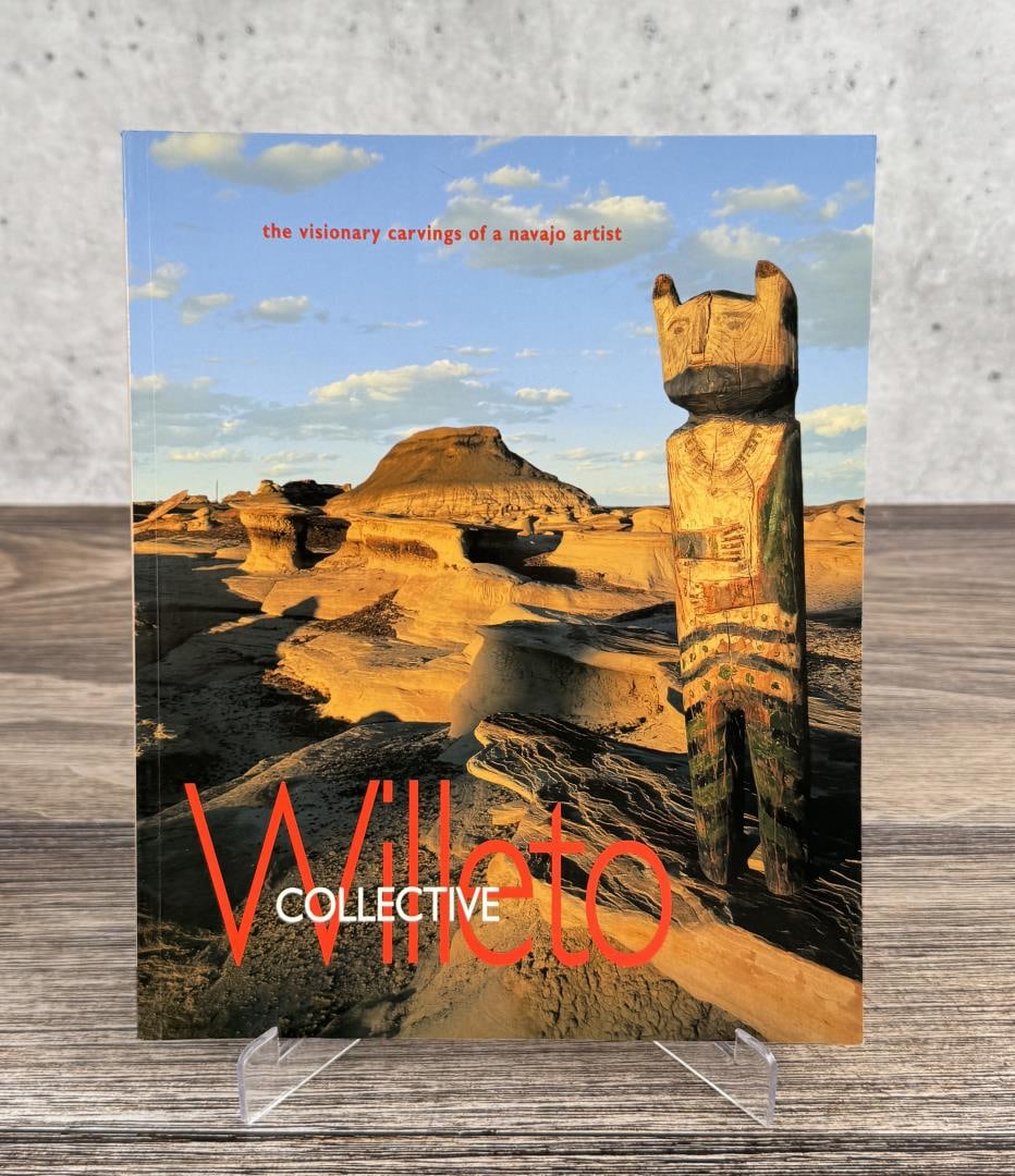 Collective Willeto: The Visionary Carvings of a Navajo Artist. Shonto Begay et al. 2002. From the Native American reference library of Stanley Miller.