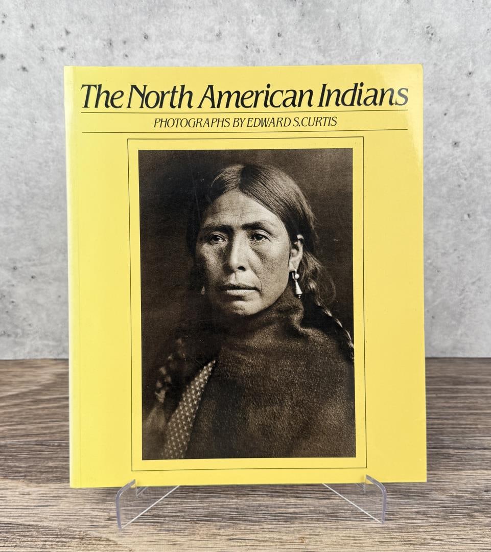 The North American Indians: Photographs by Edward S. Curtis. 1972. From the Native American reference library of Stanley Miller.