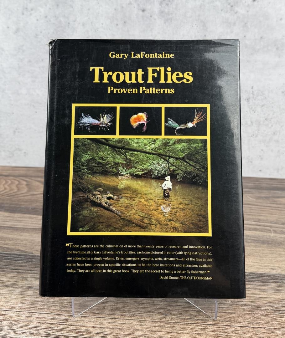 Trout Flies Proven Patterns Author Signed: Gary LaFontaine. 1993