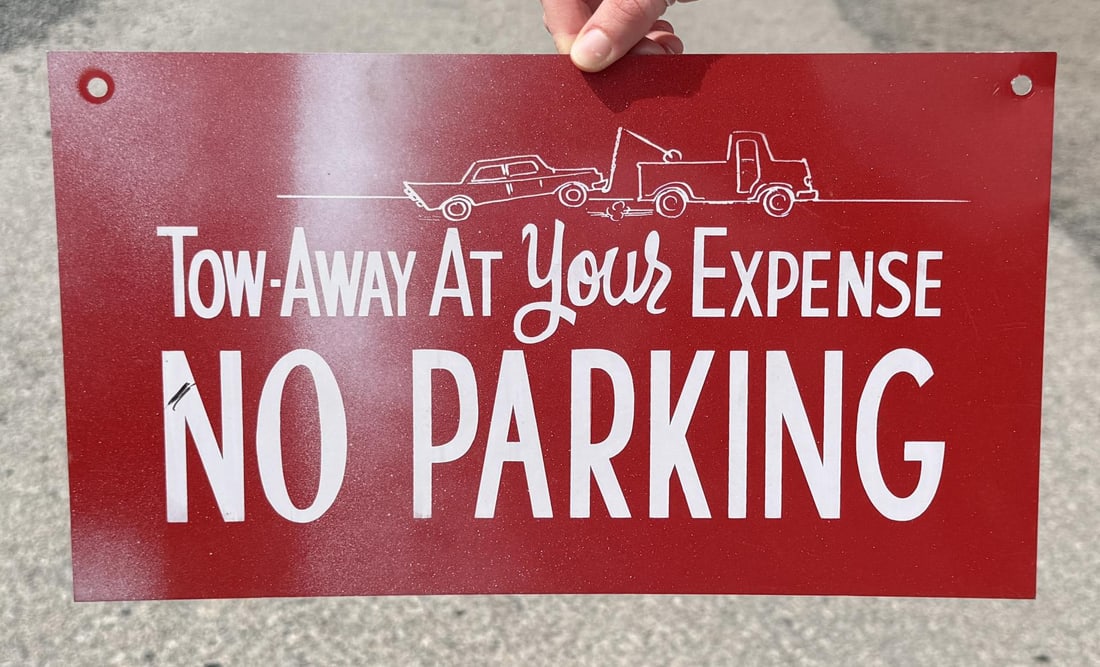To Away At Your Expense No Parking Sign: Neat old Pin Striped Sign. 8" by 14"