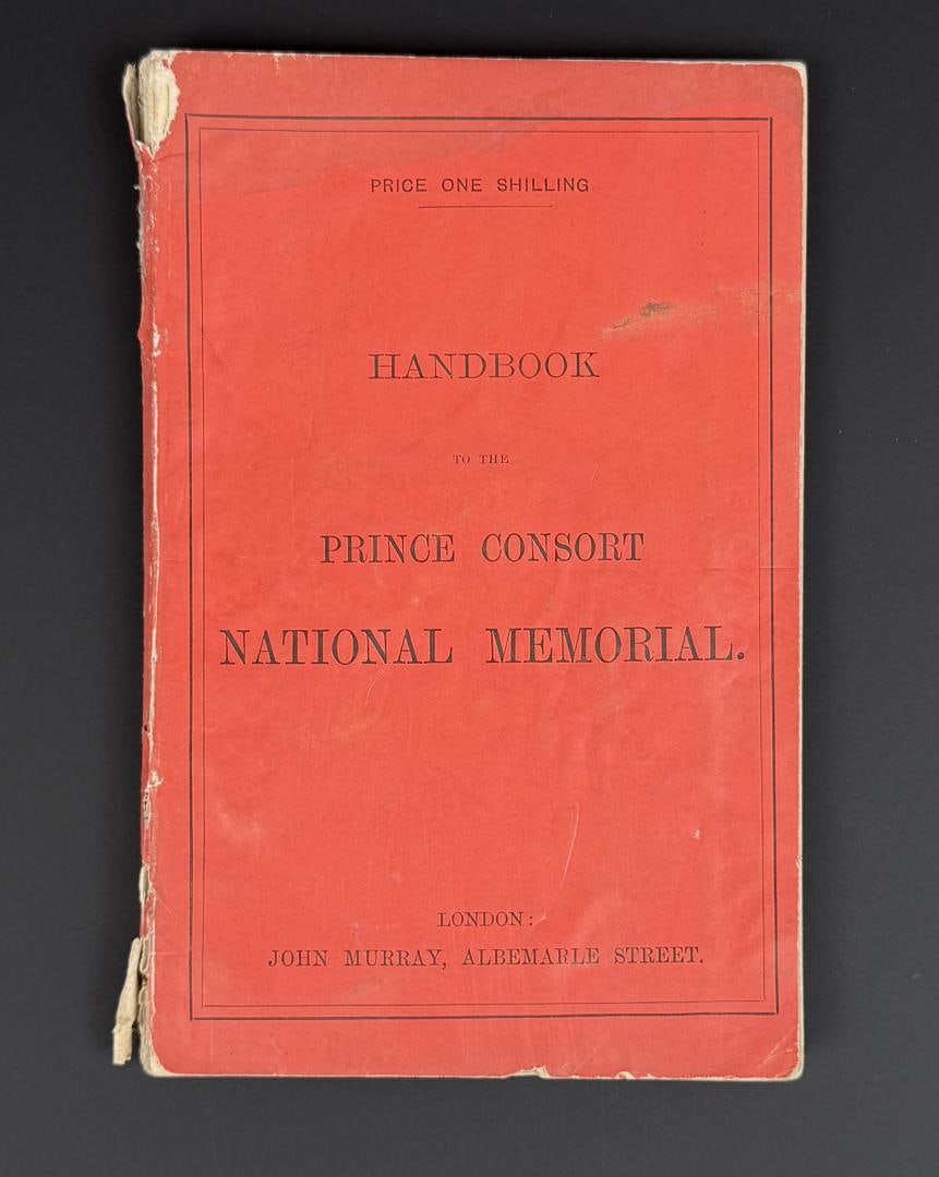 Prince Consort National Monument Handbook (1 of 6)
