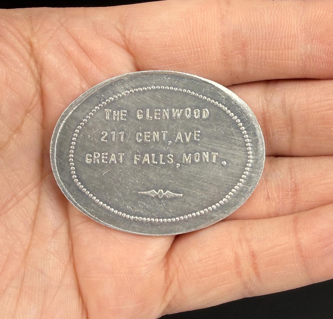 The Glenwood Great Falls Montana Token: $1 in merchandise.