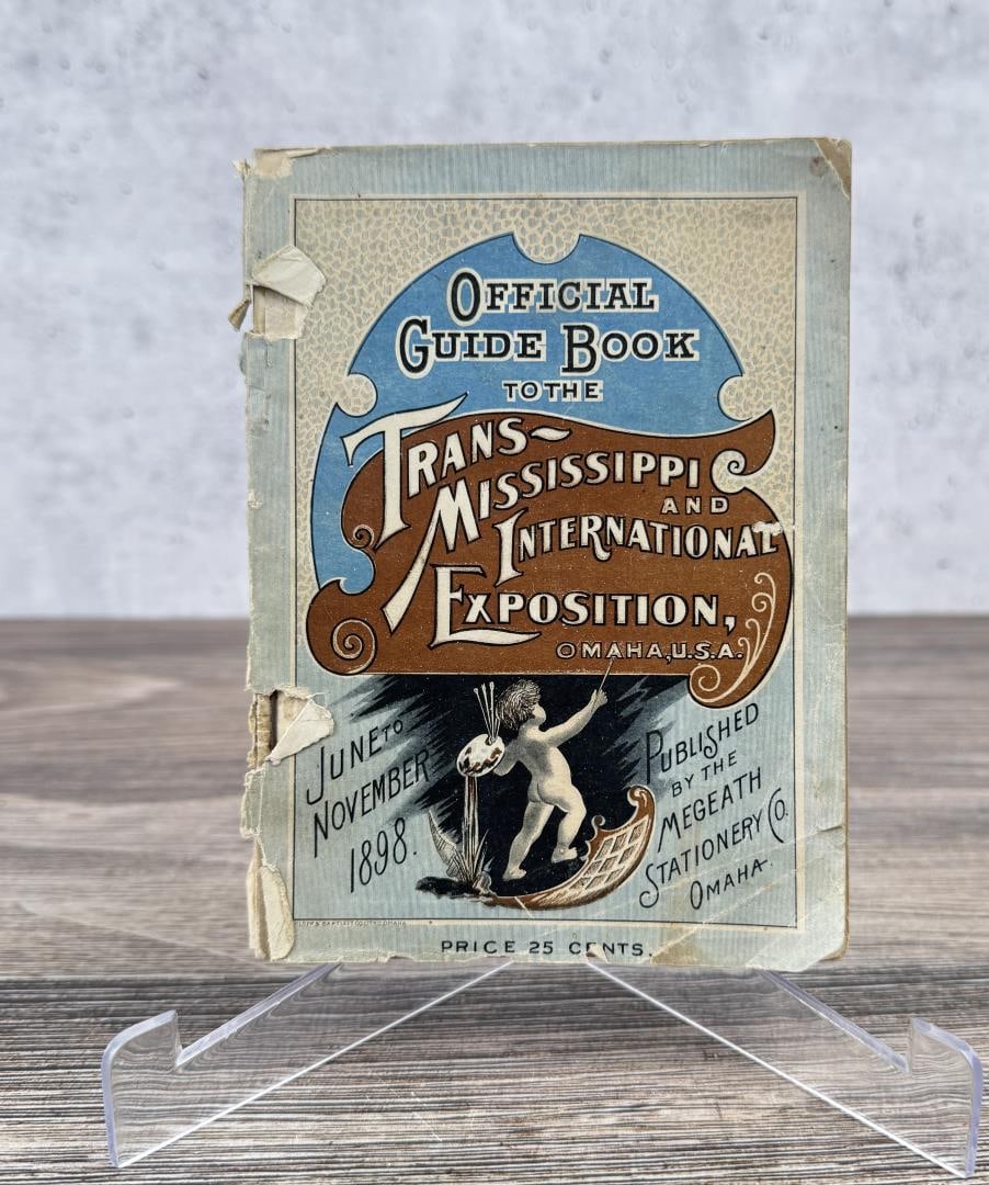 Trans Mississippi International Exposition Guide: Official Guide Book. 1898