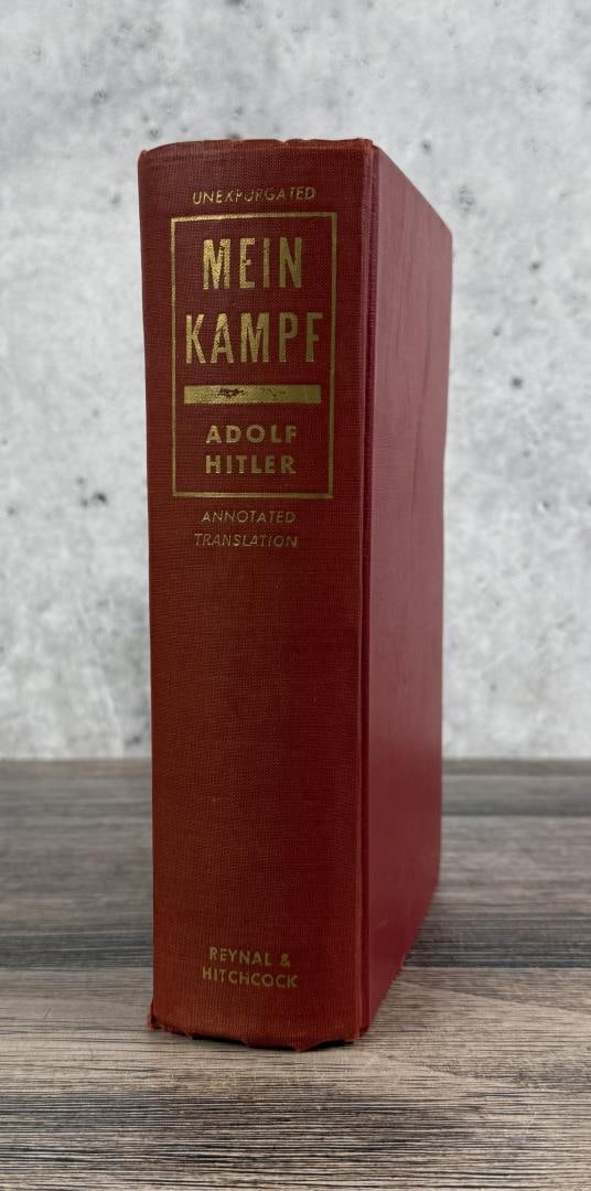 Mein Kampf Unabridged Fully Annotated: Adolf Hitler. Reynal & Hitchcock. 1941