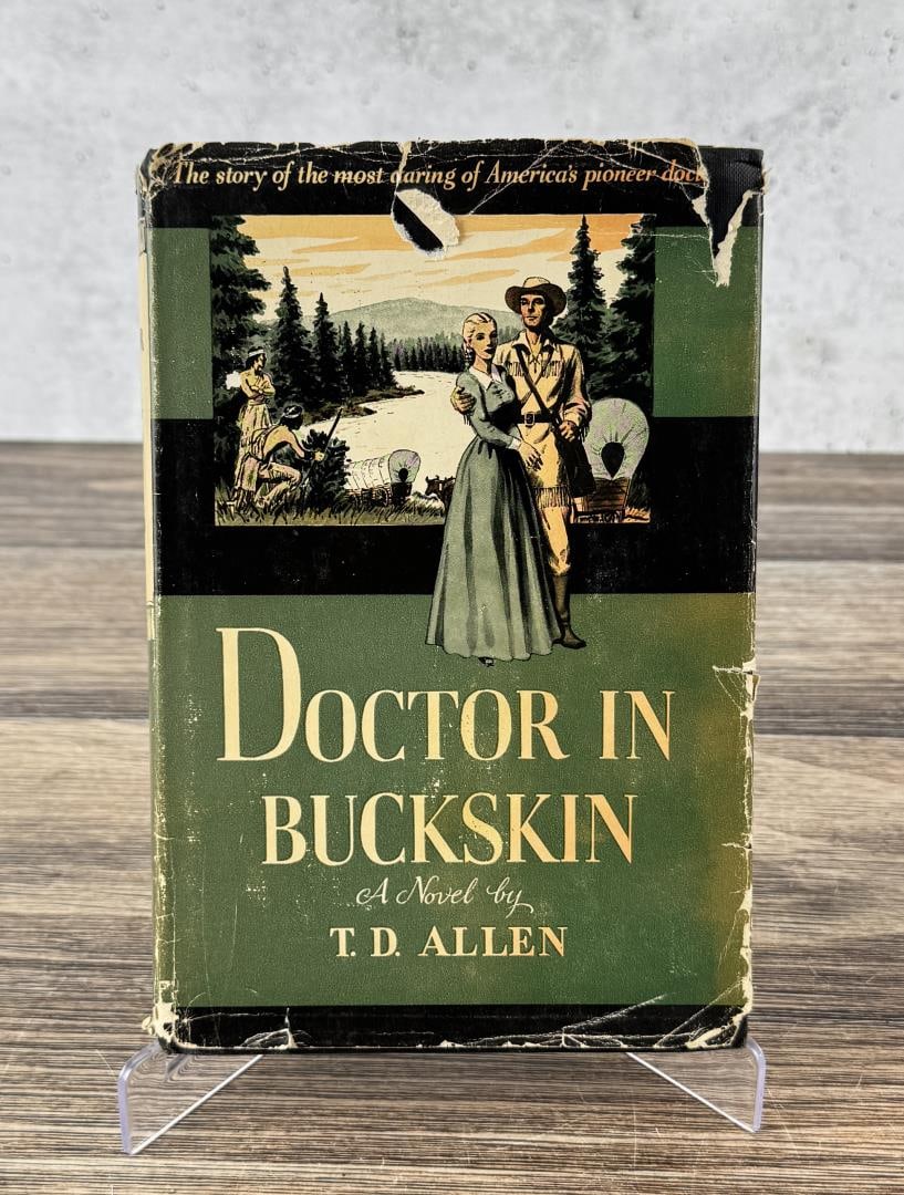 Doctor in Buckskin: TD Allen, 1951.