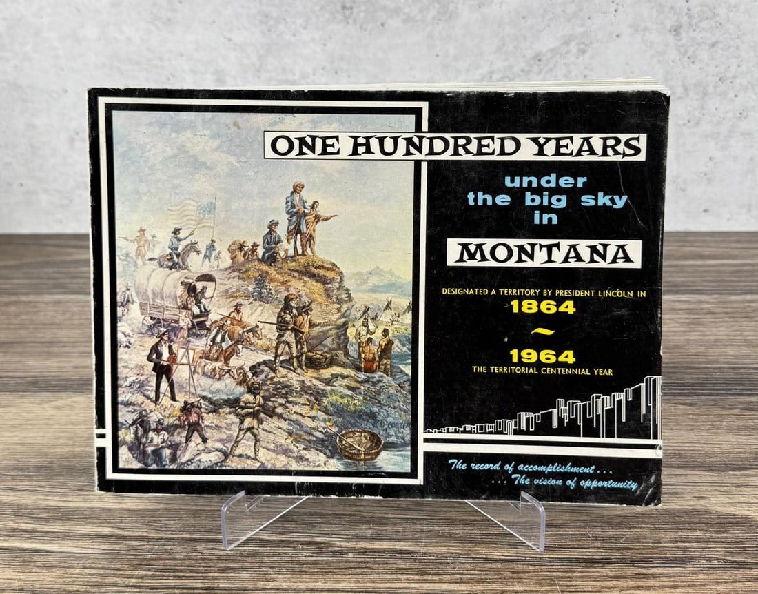 One Hundred Years Under the Big Sky in Montana: O'neil Printers, Kalispell, 1964.
