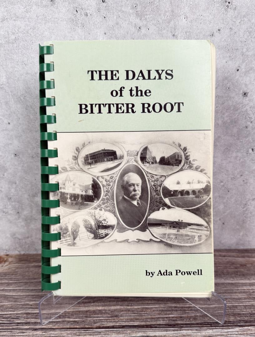 The Dalys of the Bitter Root Author Signed (1 of 8)