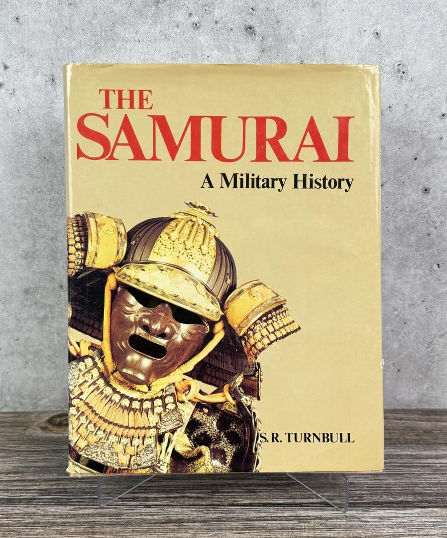 The Samurai A Military History (1 of 7)
