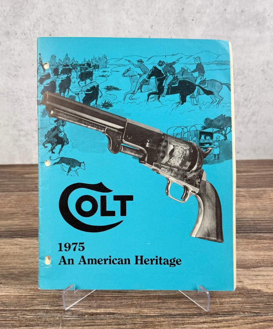 1975 Colt An American Heritage Booklet: Nice example