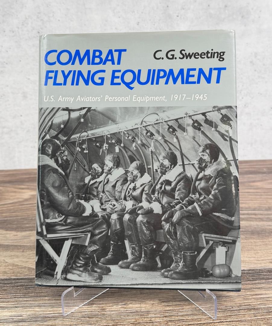 Combat Flying Equipment: C.G. Sweeting. 1989