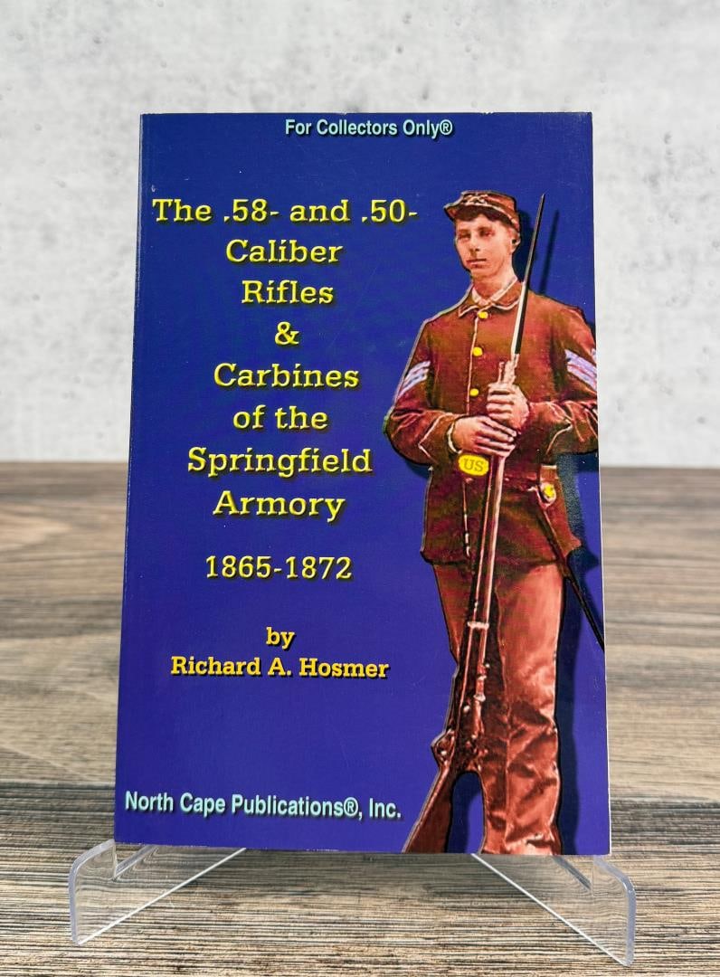 The .58 and .50 Caliber Rifles & Carbines (1 of 6)