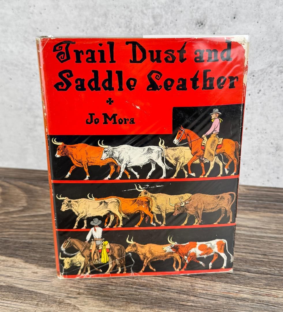 Trail Dust and Saddle Leather Author Signed (1 of 7)