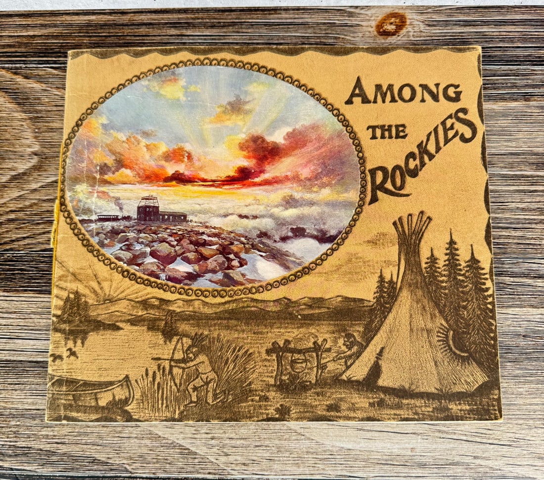 Among the Rockies: Pictures of the Magnificent Scenes in the Rocky Mountains. H.H. Tammen.