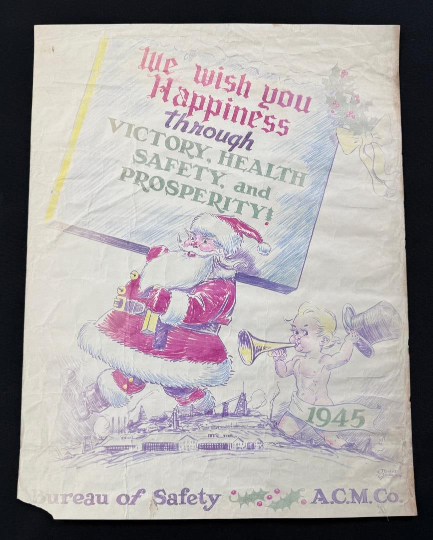 Anaconda Copper Mining Co 1945 Christmas Poster: 17" by 22". Bureau of Safety, Anaconda Copper Mining Company. Butte, Montana. Art by John Powers.