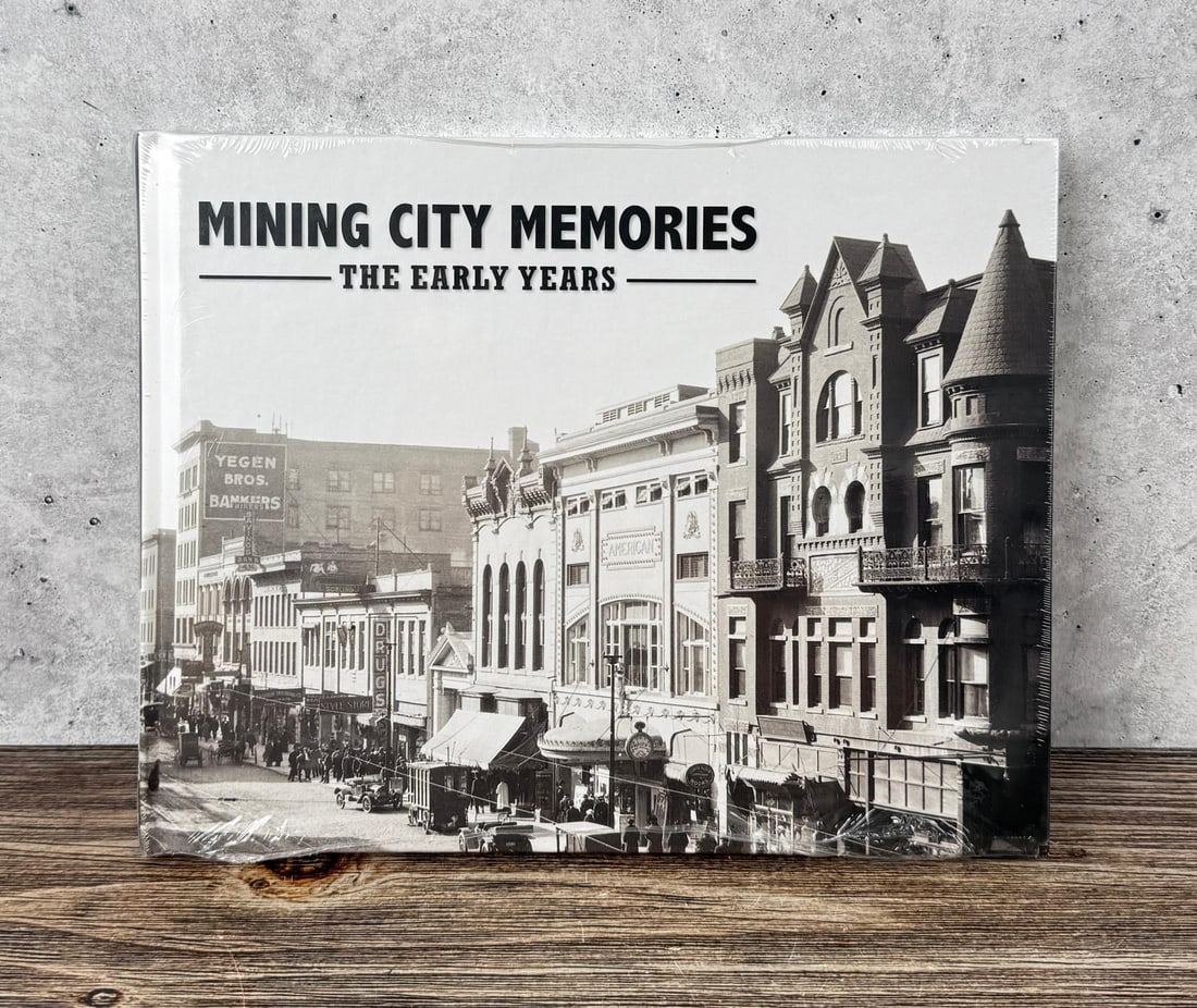 Mining City Memories The Early Years: The Montana Standard, 2016. Sealed.