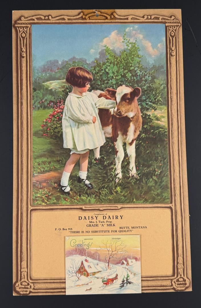 1939 Butte Montana Daisy Dairy Calendar: 9 1/2" by 15 1/2". Nice piece of advertising.