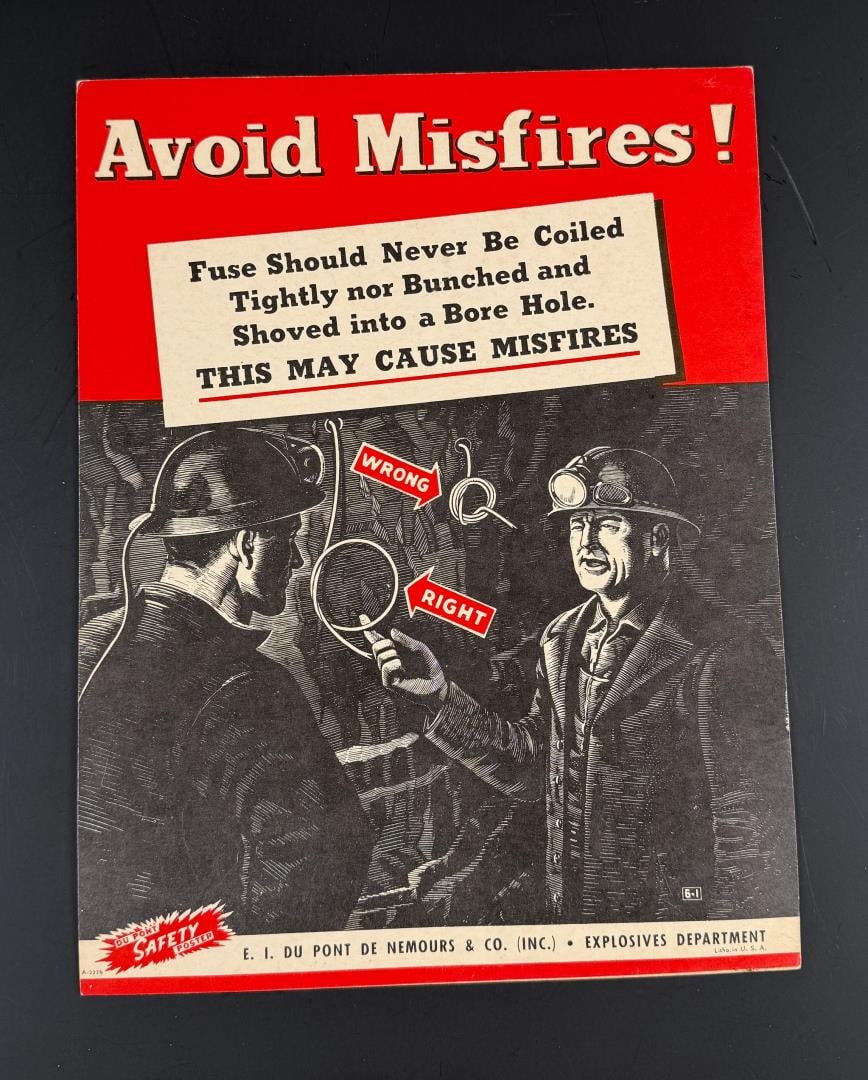 Dupont Mining Safety Avoid Misfires Poster: 10" by 13".