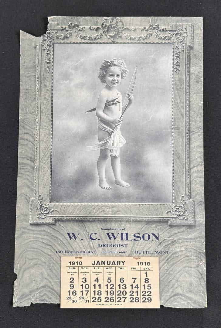 1910 Butte Montana W.C. Wilson Druggist Calendar: 13 3/4" by 21 1/4"