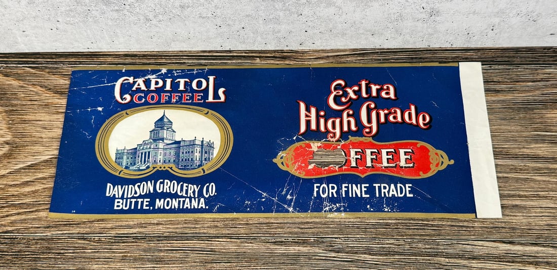 Butte Montana Capitol Coffee Tin Label: 5 1/2" by 14 1/8".