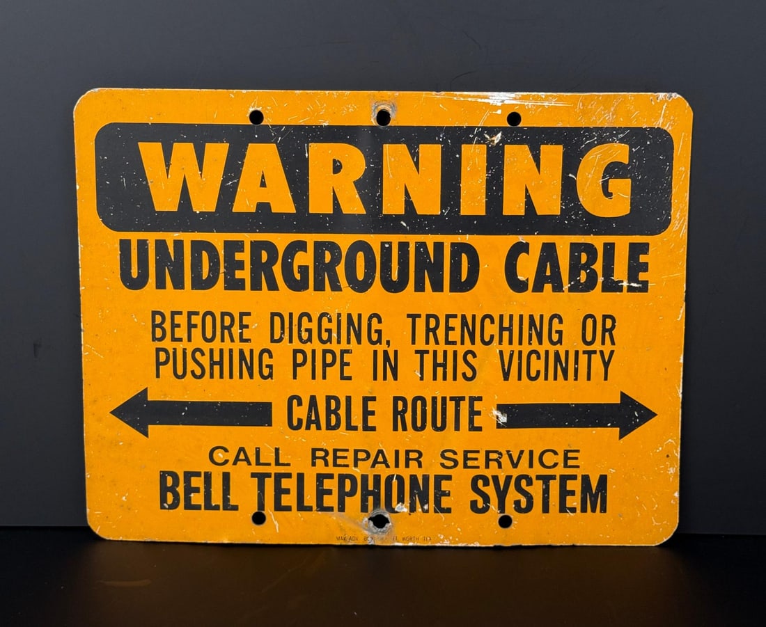 Bell Telephone System Warning Sign: 9" by 12".