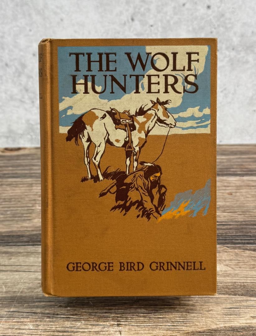 The Wolf Hunters: George Bird Grinnell. 1914