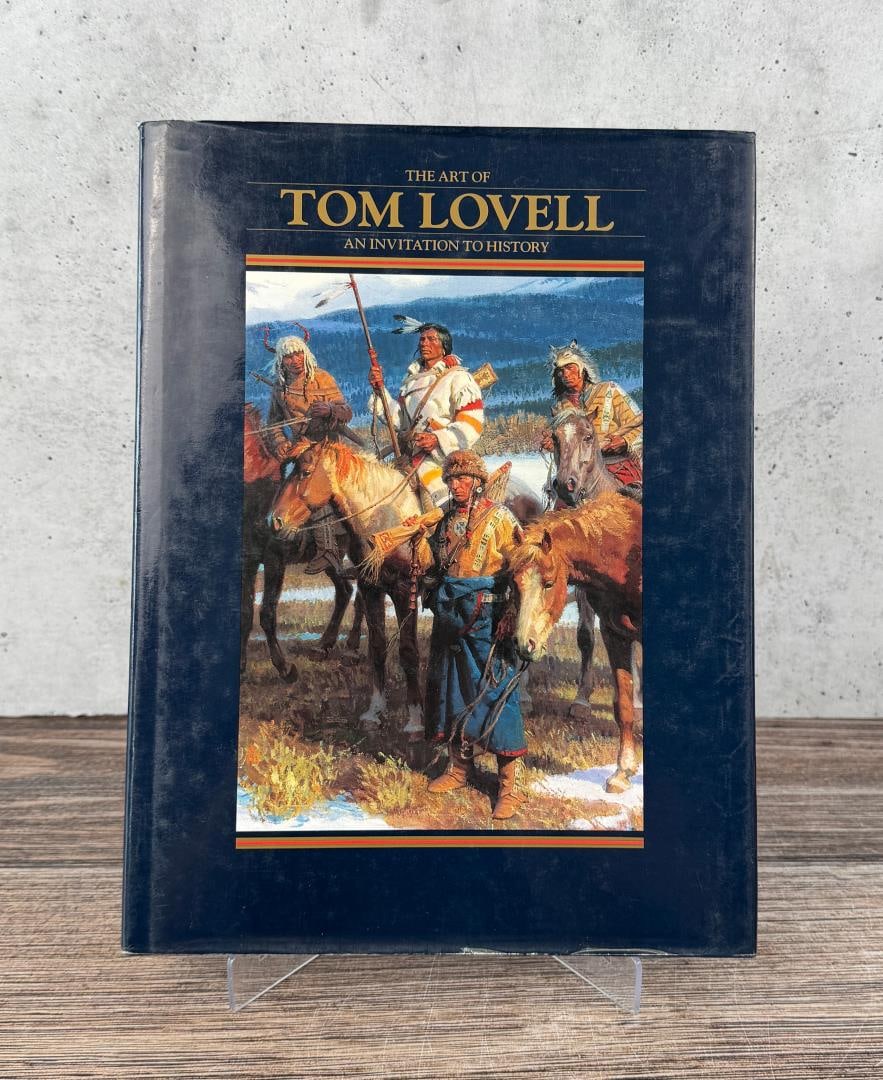 The Art of Tom Lovell: The Art of Tom Lovell: an Invitation to History by Don Hedgpeth and Walt Reed, 1993.