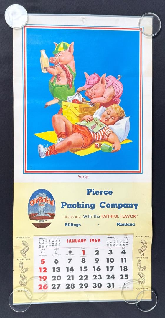 Old Faithful Lard Billings Montana Calendar: Pierce Packing Company from Billings, Montana operated from 1920s-1980s and grew to become one of the top meat processors in the U.S. Measures 16" by 33".