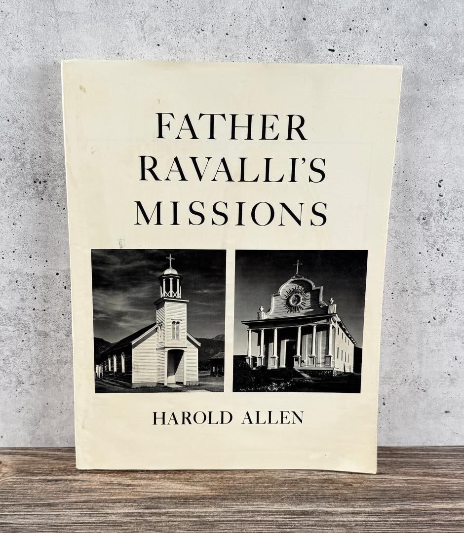 Father Ravalli's Missions: Published in 1972 by Good Lion.