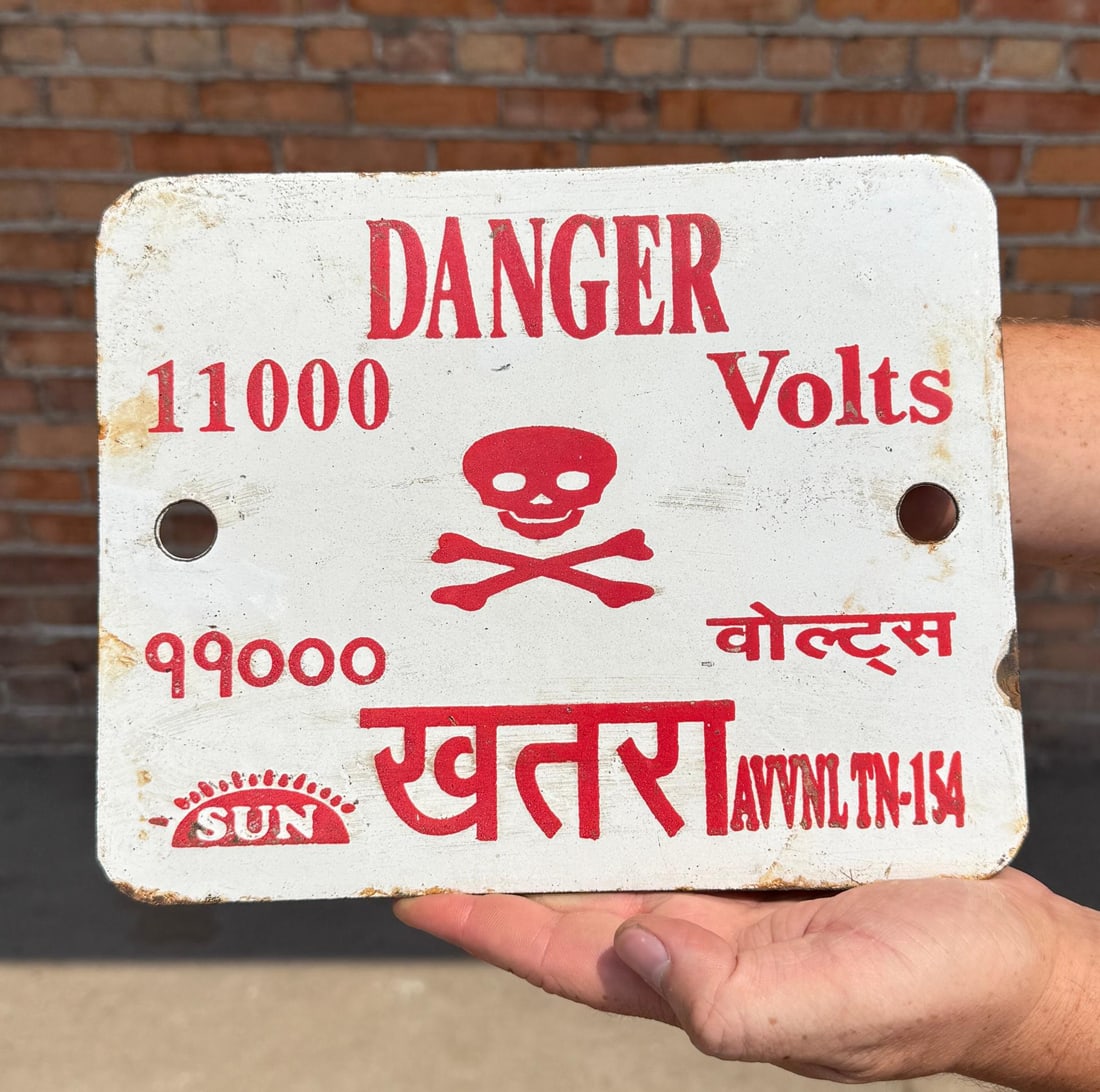 Danger 11000 Volts India Porcelain Warning Sign: 8" by 10"