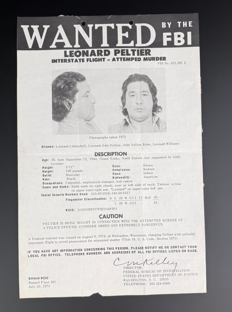FBI Most Wanted Poster Leonard Peltier: 10 1/2" by 16" Leonard Peltier (born September 12, 1944) is a Native American activist and member of the American Indian Movement (AIM) who was convicted of murdering two Federal Bureau of Investigati
