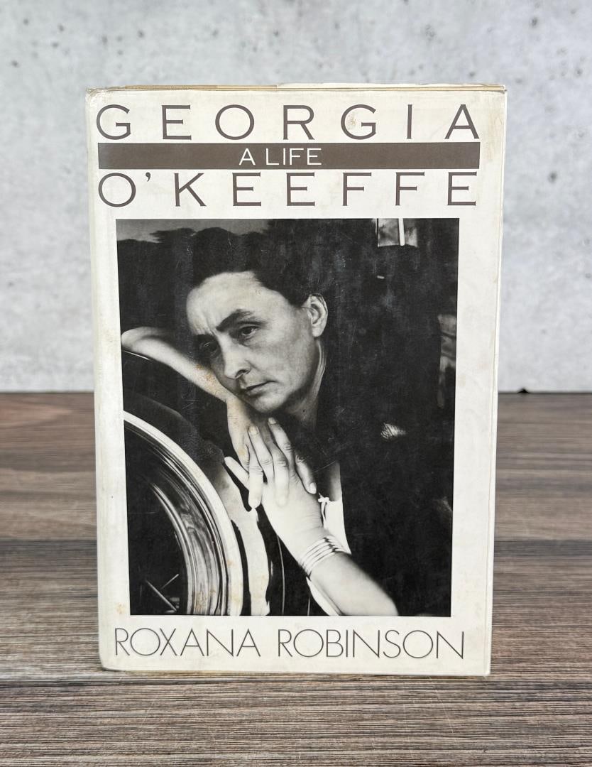Georgia O'Keeffe: A Life by Roxana Robinson, 1st edition 1989