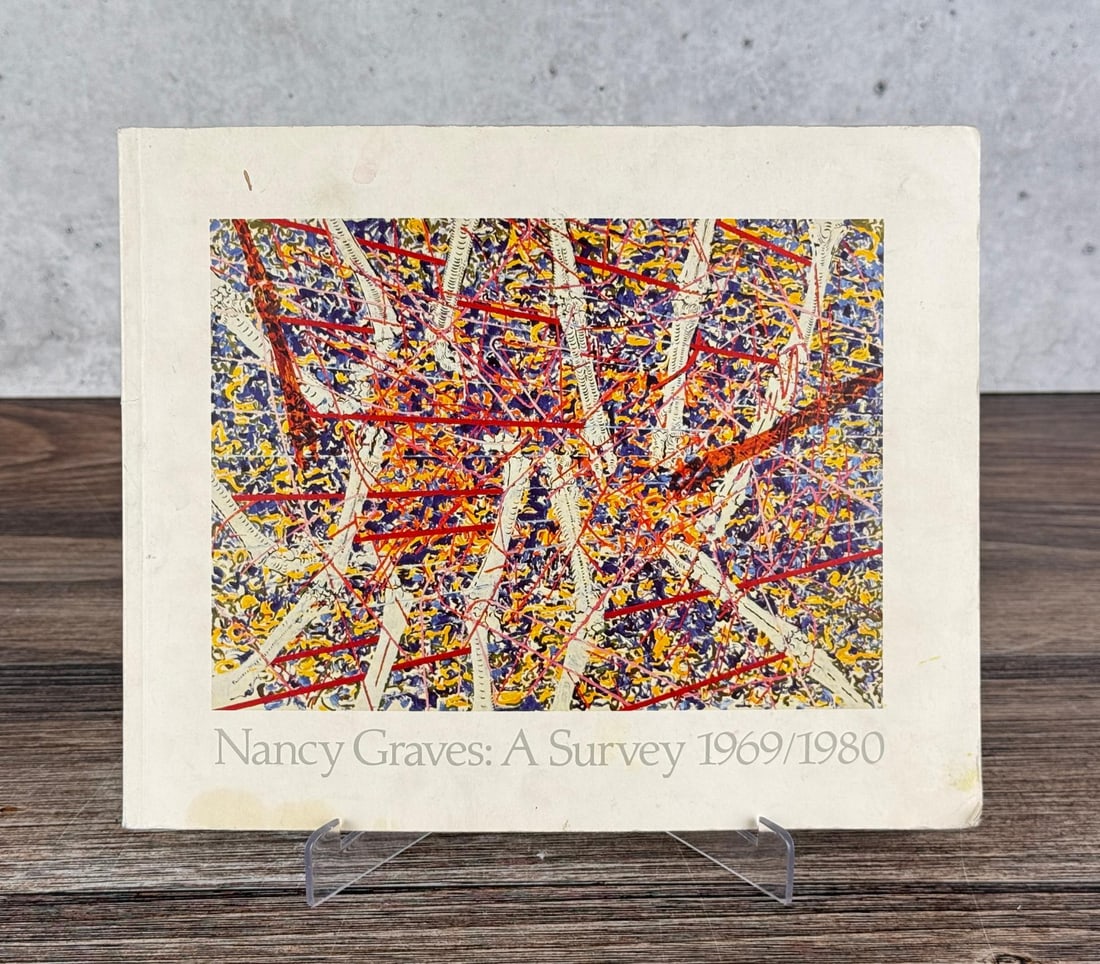 Nancy Graves: A Survey 1969/1980: Linda L Cathcart