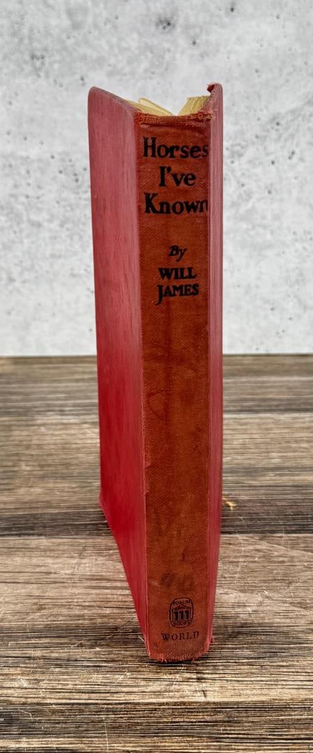 Horses I Have Known: Will James. 1945