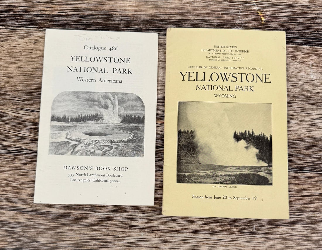 Yellowstone National Park Booklets: Circular of General Information and Catalogue 486 Dawson's Book Shop