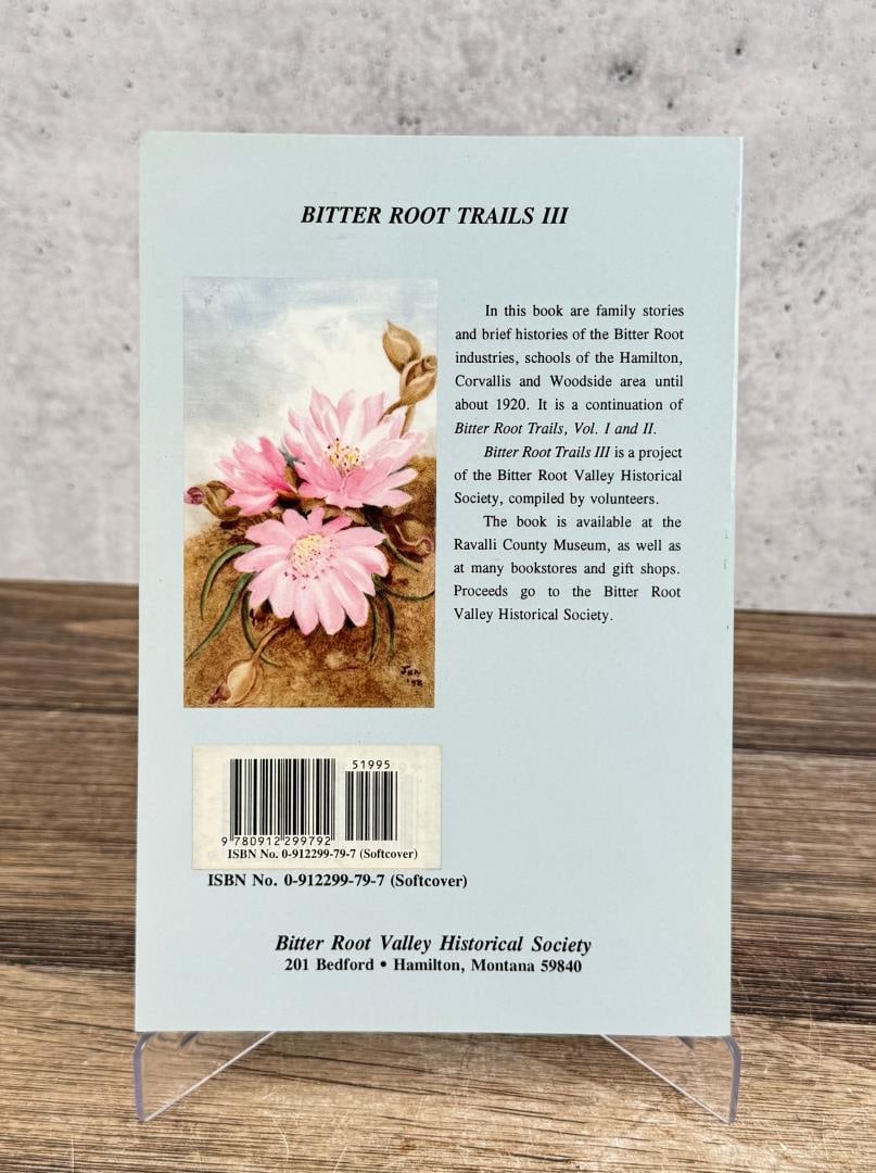 Bitter Root Trails III - 3
