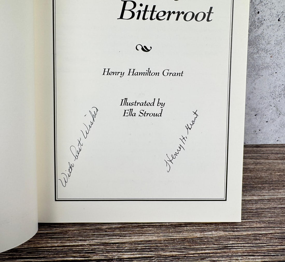 This is My Bitterroot Author Signed - 4