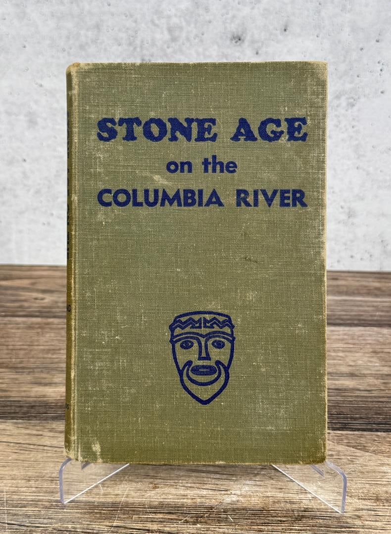 Stone Age on the Columbia River: Emory Strong. 1960