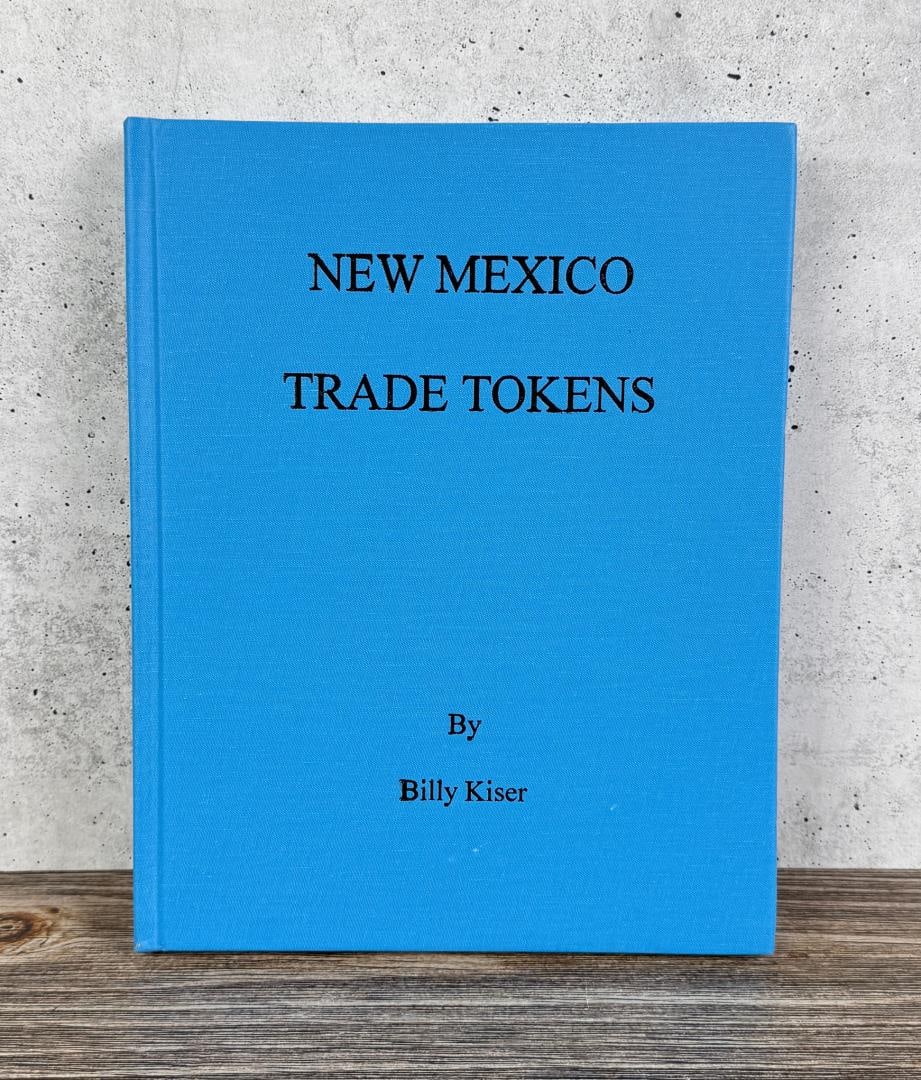New Mexico Trade Tokens Author Signed (1 of 9)