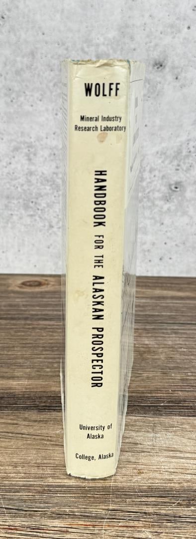 Handbook for the Alaskan Prospector (1 of 6)