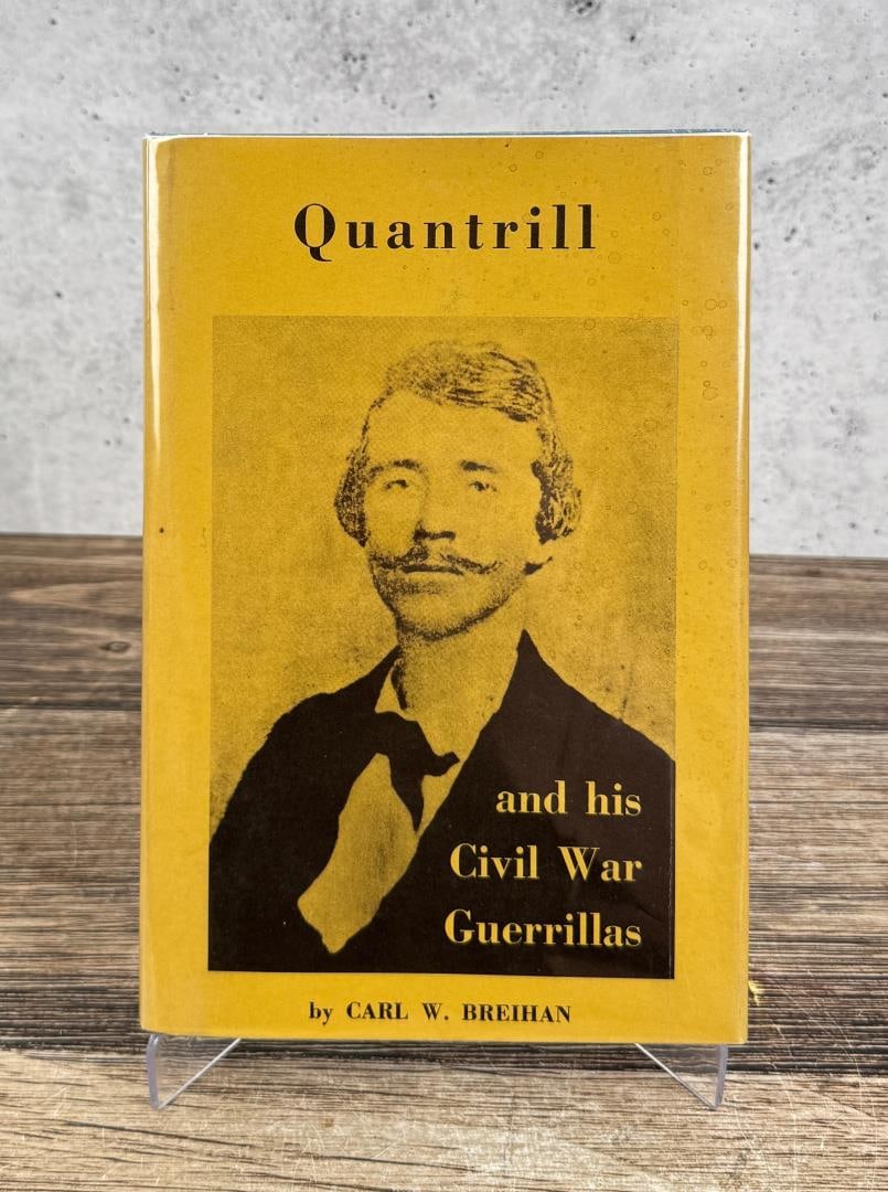 Quantrill and his Civil War Guerrillas Signed (1 of 7)
